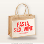 Pasta, sex, wine – Jutetasche mit Spruch, große Jutetasche, Produktansicht