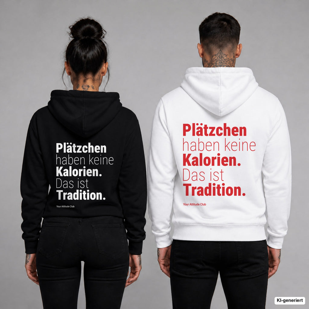 Plätzchen haben keine Kalorien. Das ist Tradition – Hoodie mit Backprint, Frau in Schwarz und Mann in Weiß