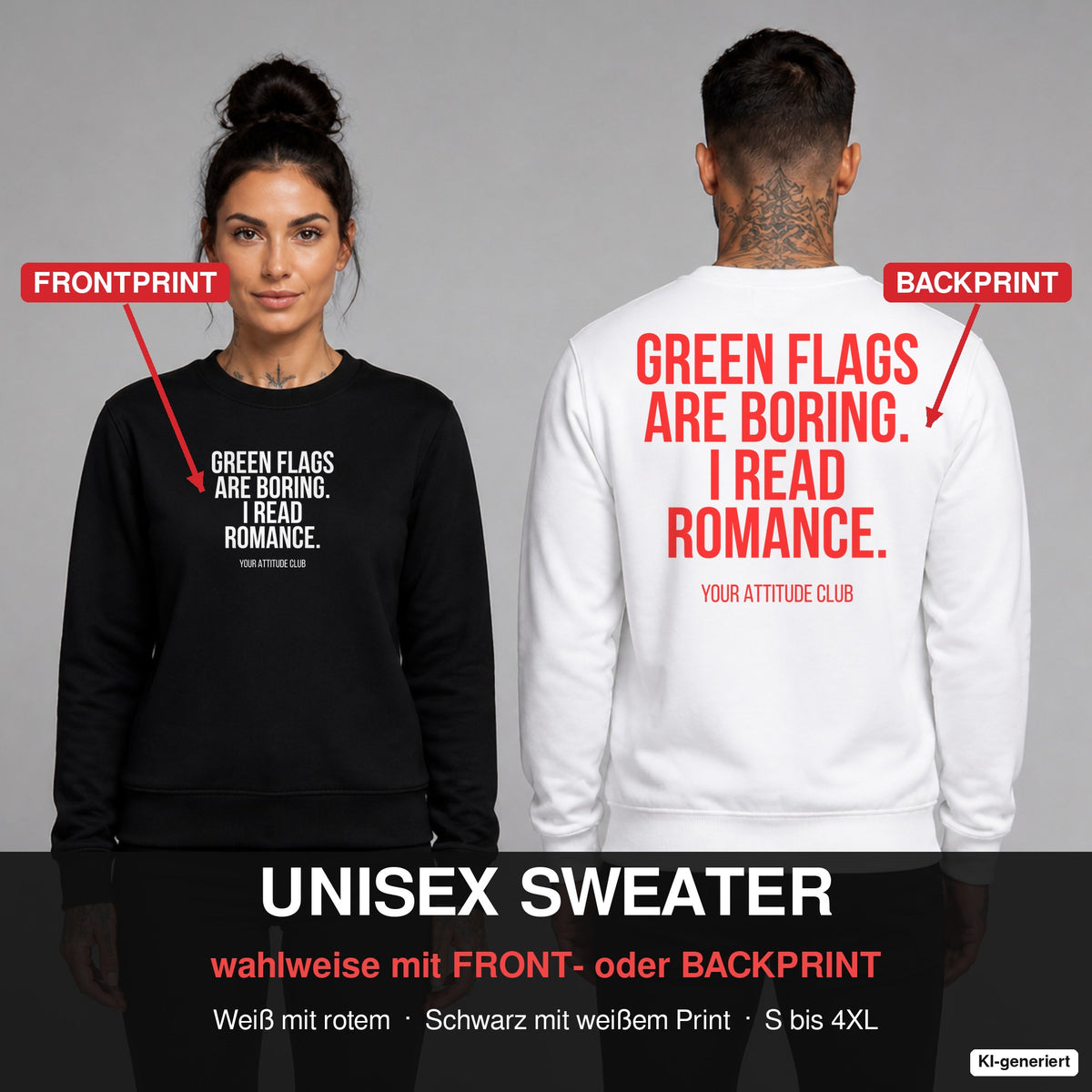 Green flags are boring. I read romance. – Pullover wahlweise mit Frontprint oder Backprint – Frau vorne in Schwarz, Mann hinten in Weiß
