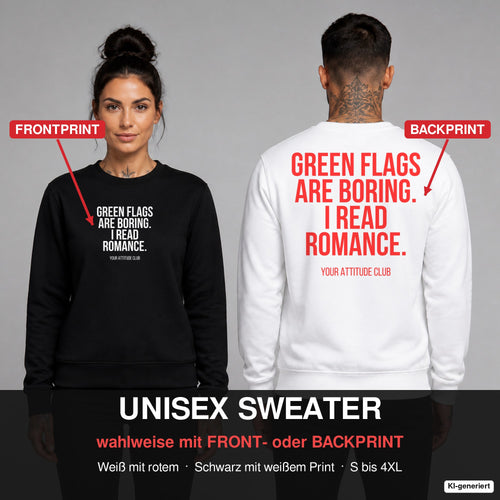 Green flags are boring. I read romance. – Pullover wahlweise mit Frontprint oder Backprint – Frau vorne in Schwarz, Mann hinten in Weiß