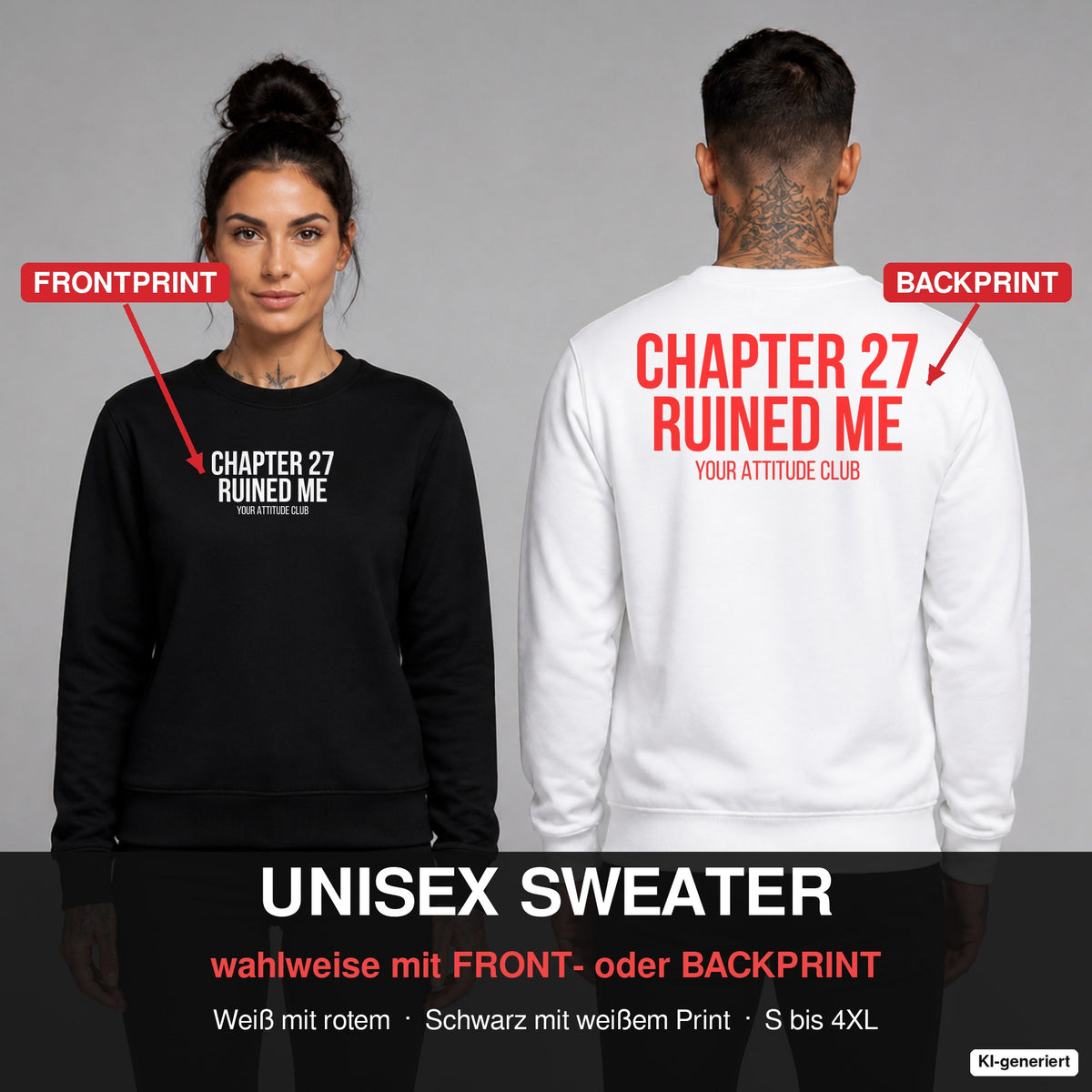 Chapter 27 ruined me – Pullover wahlweise mit Frontprint oder Backprint – Frau vorne in Schwarz, Mann hinten in Weiß