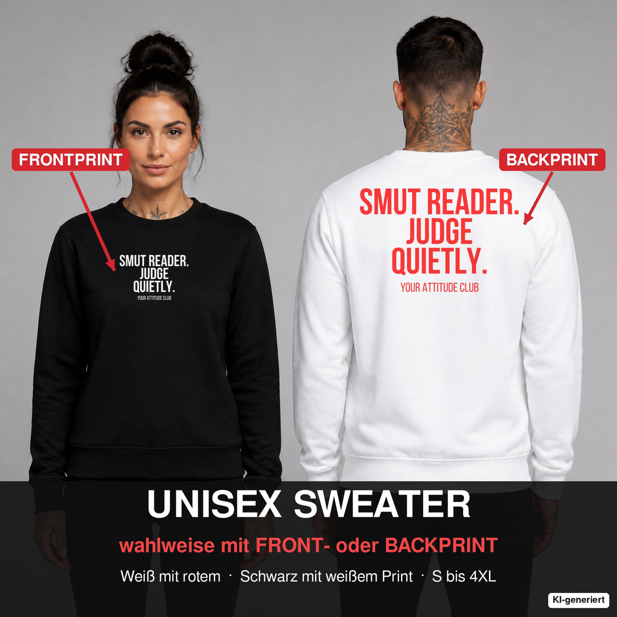 Smut reader. Judge quietly. – Pullover wahlweise mit Frontprint oder Backprint – Frau vorne in Schwarz, Mann hinten in Weiß