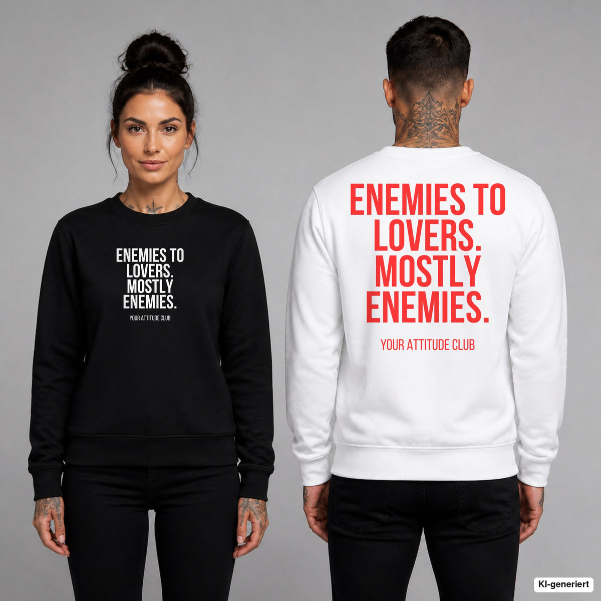 Enemies to lovers. Mostly enemies. – Pullover unisex mit Frontprint (Frau, Schwarz) und Backprint (Mann, Weiß)