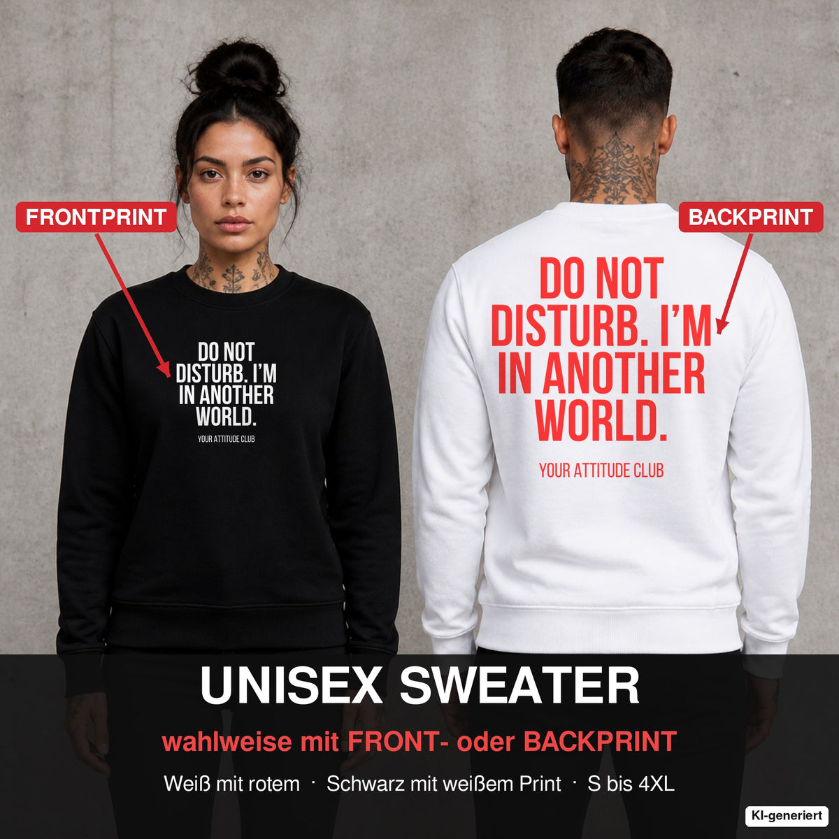 Do not disturb. I’m in another world. – Pullover wahlweise mit Front- oder Backprint, Paar vor Betonwand