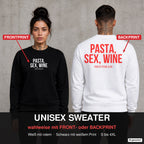 PASTA, SEX, WINE – Pullover wahlweise mit Front- oder Backprint, Paar vor Betonwand