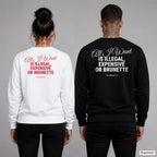 All I want is illegal, expensive or brunette – Pullover mit Backprint, Frau in Weiß mit rotem und Mann in Schwarz mit weißem Aufdruck