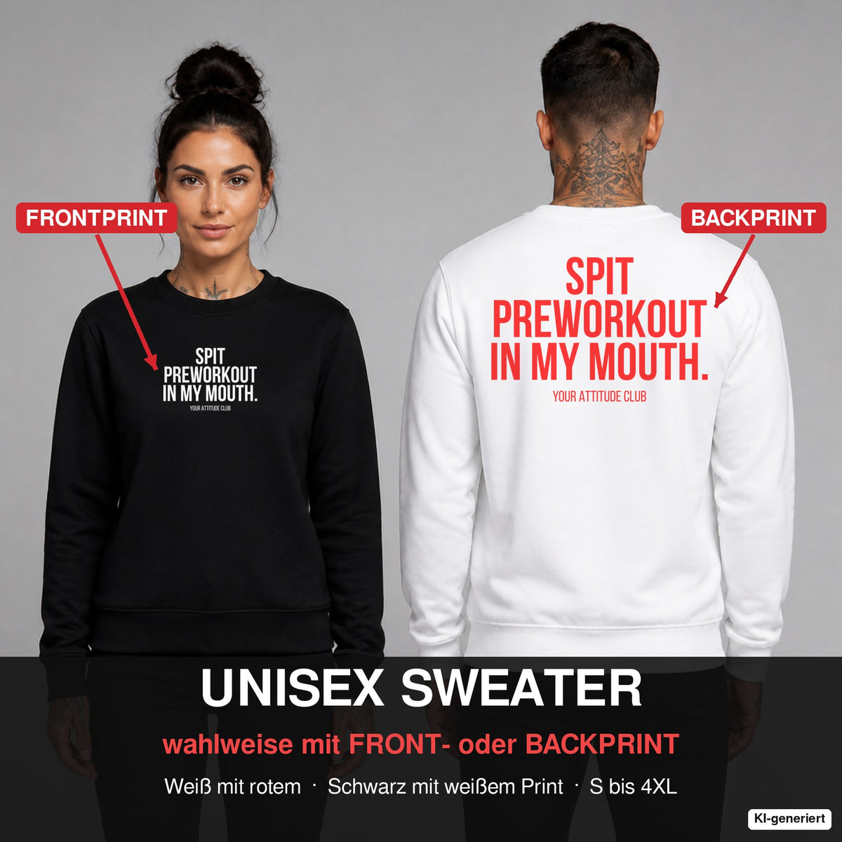Spit preworkout in my mouth – Pullover wahlweise mit Frontprint oder Backprint – Frau vorne in Schwarz, Mann hinten in Weiß