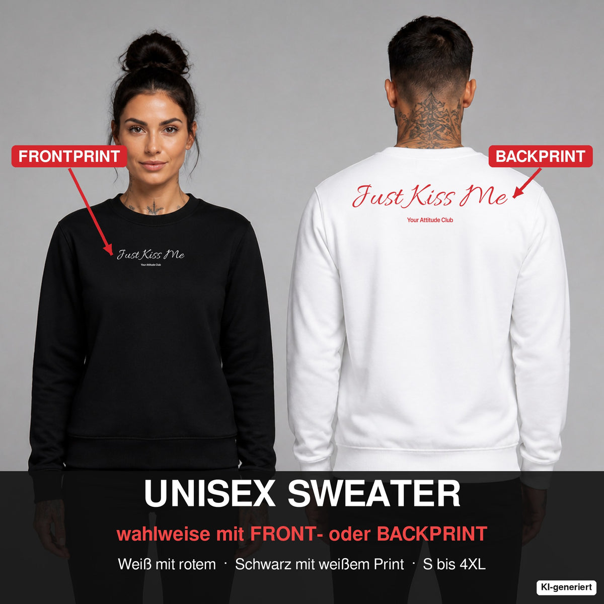 Just kiss me – Pullover wahlweise mit Frontprint oder Backprint – Frau vorne in Schwarz, Mann hinten in Weiß