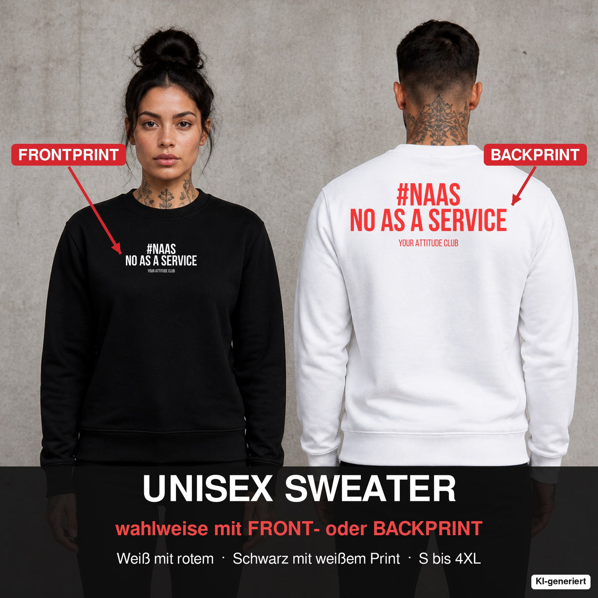 Naas – no as a service – Pullover wahlweise mit Front- oder Backprint, Paar vor Betonwand
