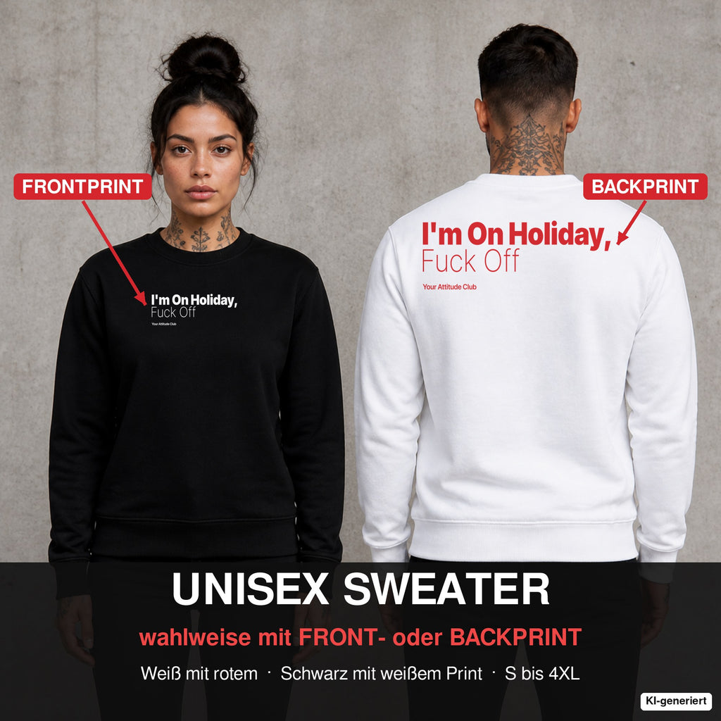 I’m on holiday, fuck off – Pullover wahlweise mit Front- oder Backprint, Paar vor Betonwand