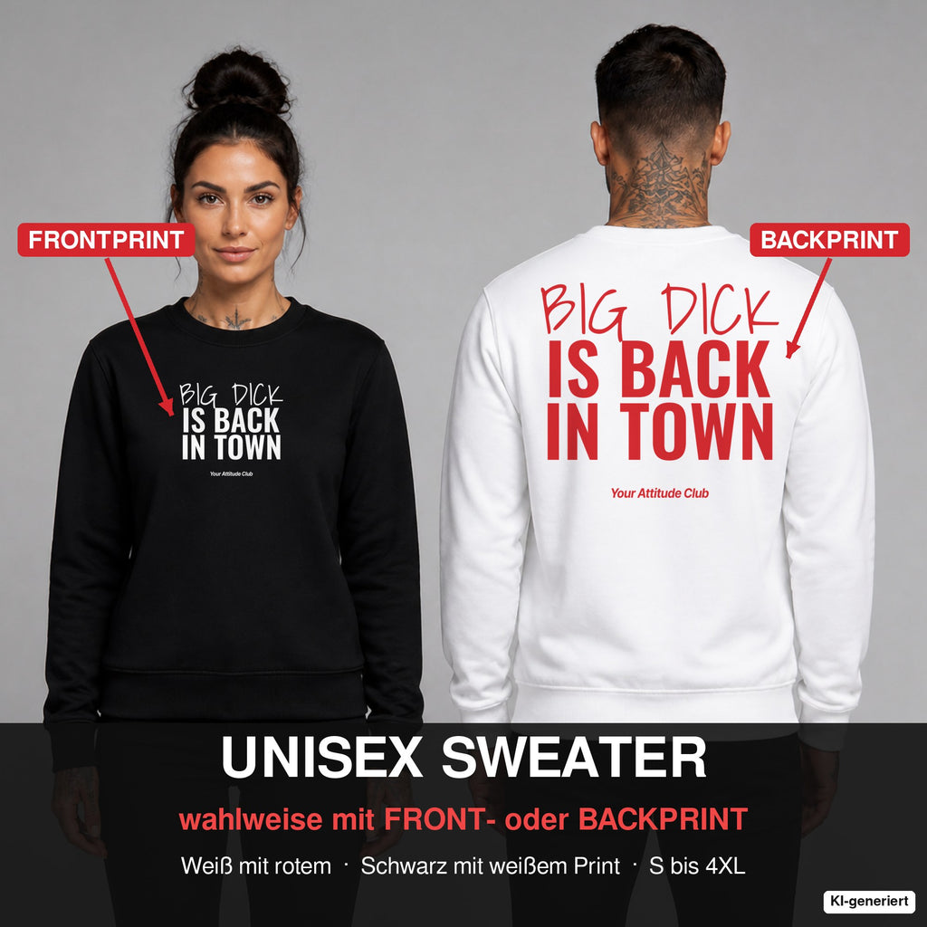 Big dick is back in town – Pullover wahlweise mit Frontprint oder Backprint – Frau vorne in Schwarz, Mann hinten in Weiß