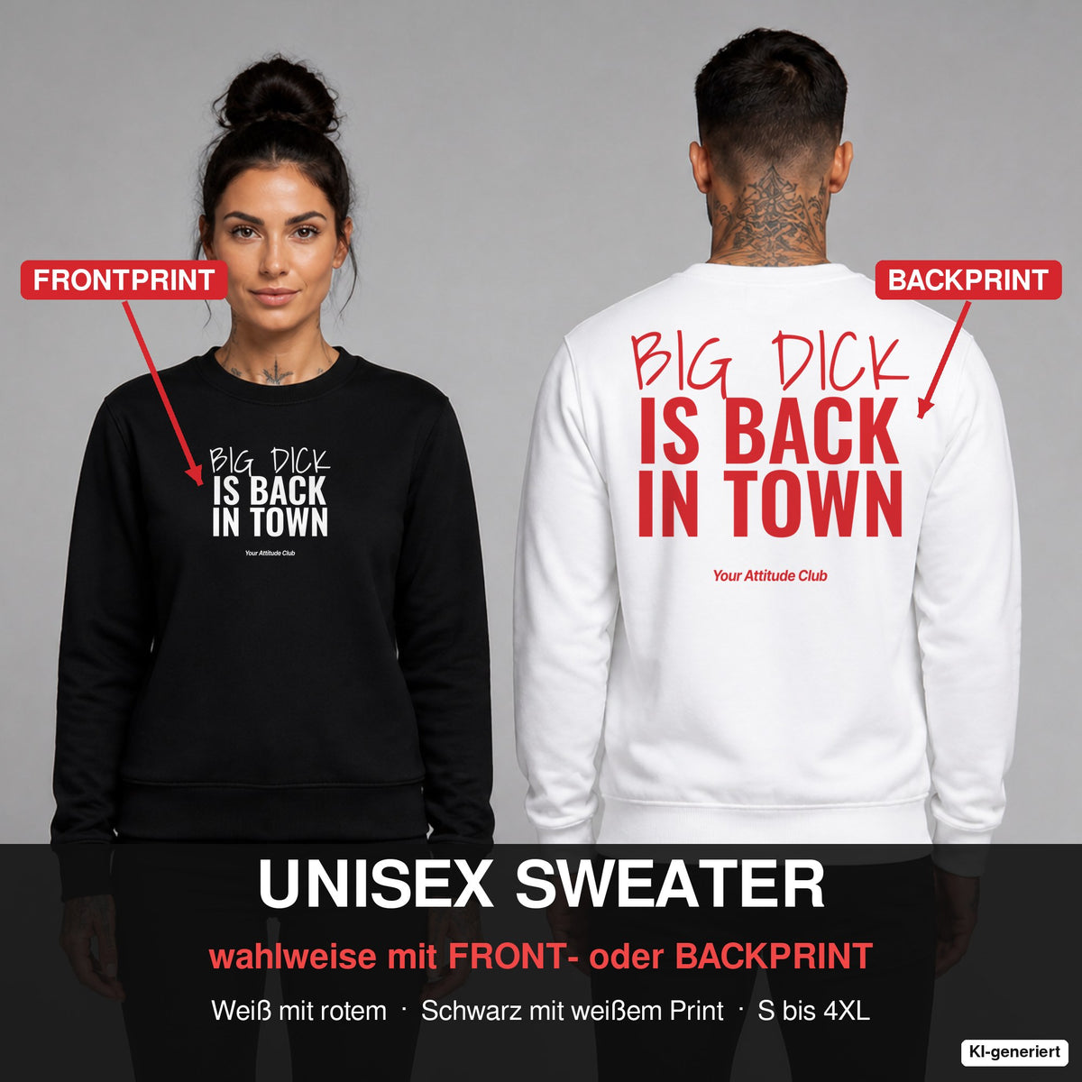 Big dick is back in town – Pullover wahlweise mit Frontprint oder Backprint – Frau vorne in Schwarz, Mann hinten in Weiß