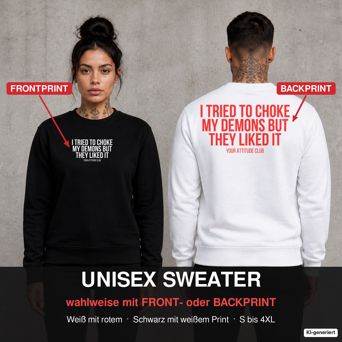 I tried to choke my demons but they liked it – Pullover wahlweise mit Front- oder Backprint, Paar vor Betonwand
