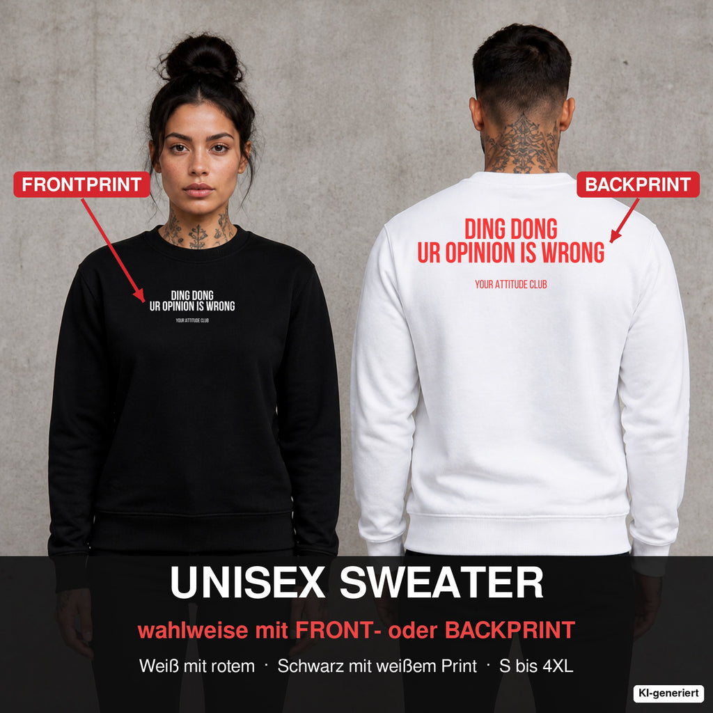Ding dong ur opinion is wrong – Pullover wahlweise mit Front- oder Backprint, Paar vor Betonwand