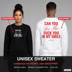 Can you see the fuck you in my smile? – Pullover wahlweise mit Frontprint oder Backprint – Frau vorne in Schwarz, Mann hinten in Weiß