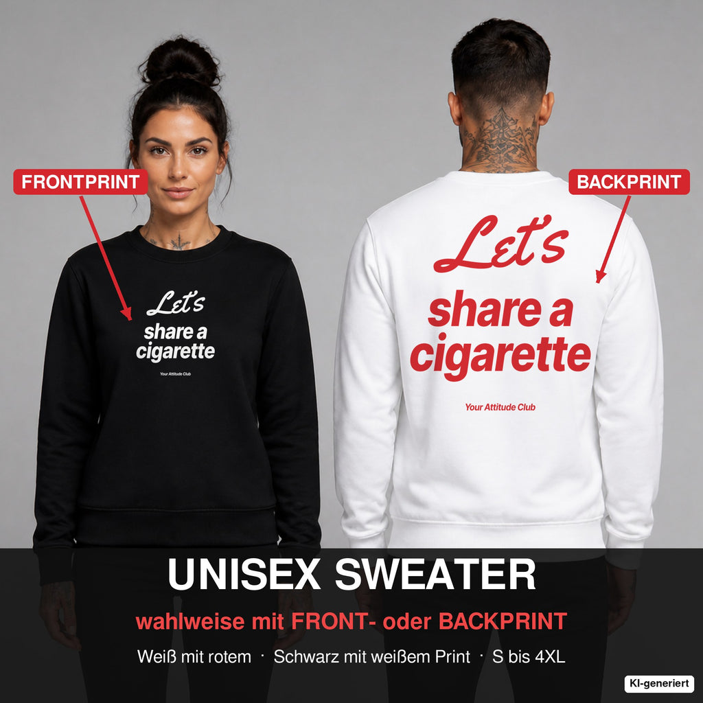Let’s share a cigarette – Pullover wahlweise mit Frontprint oder Backprint – Frau vorne in Schwarz, Mann hinten in Weiß