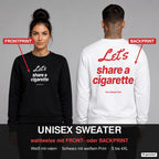 Let’s share a cigarette – Pullover wahlweise mit Frontprint oder Backprint – Frau vorne in Schwarz, Mann hinten in Weiß