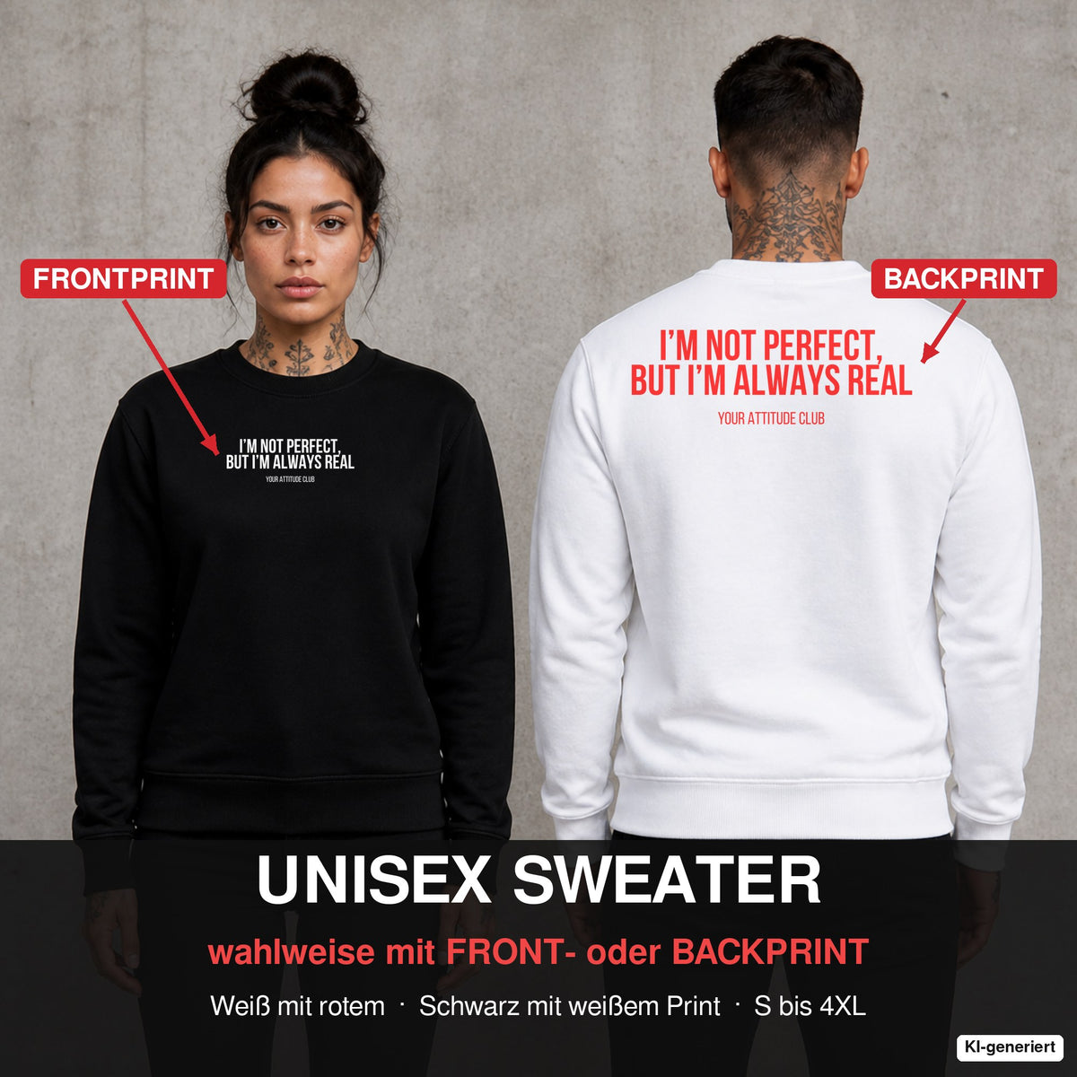 I’m not perfect, but I’m always real – Pullover wahlweise mit Front- oder Backprint, Paar vor Betonwand