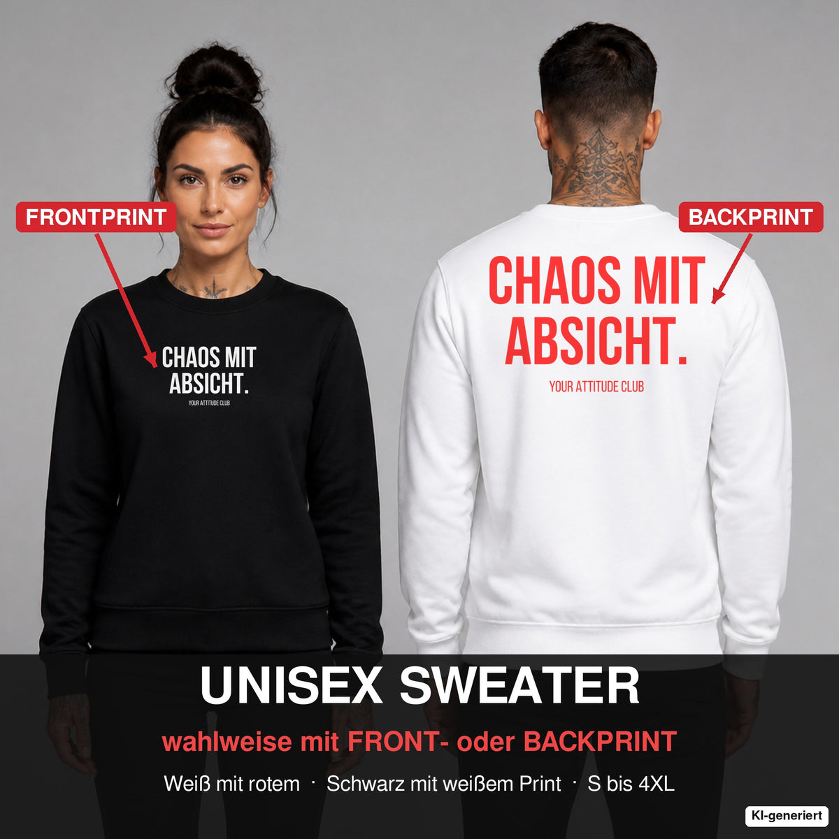 CHAOS MIT ABSICHT. – Pullover wahlweise mit Frontprint oder Backprint – Frau vorne in Schwarz, Mann hinten in Weiß