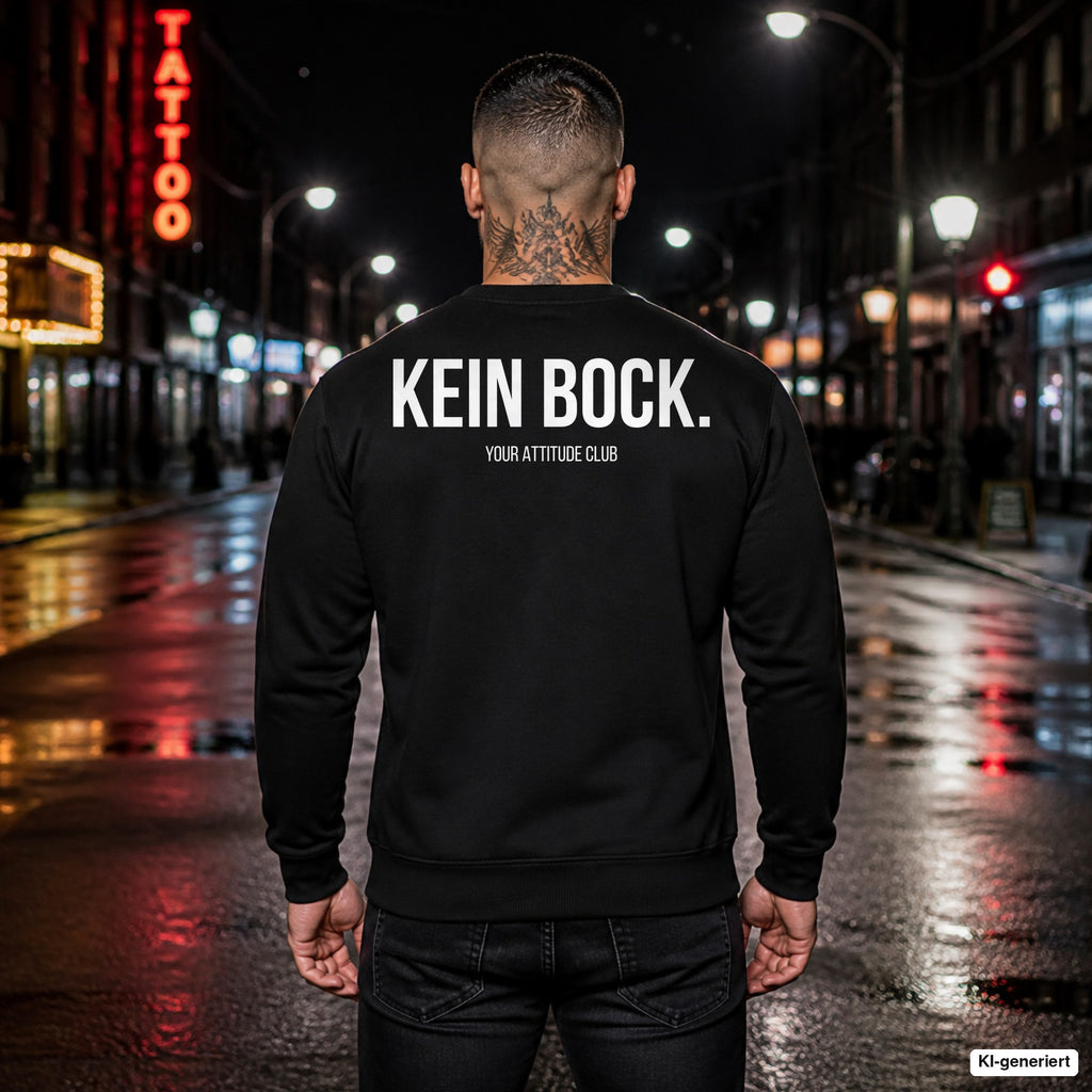 KEIN BOCK. – schwarzer Pullover mit weißem Backprint, Herren in der Stadt bei Nacht