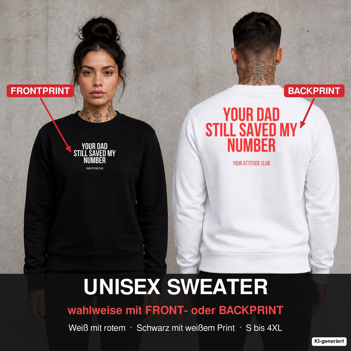 Your dad still saved my number – Pullover wahlweise mit Front- oder Backprint, Paar vor Betonwand