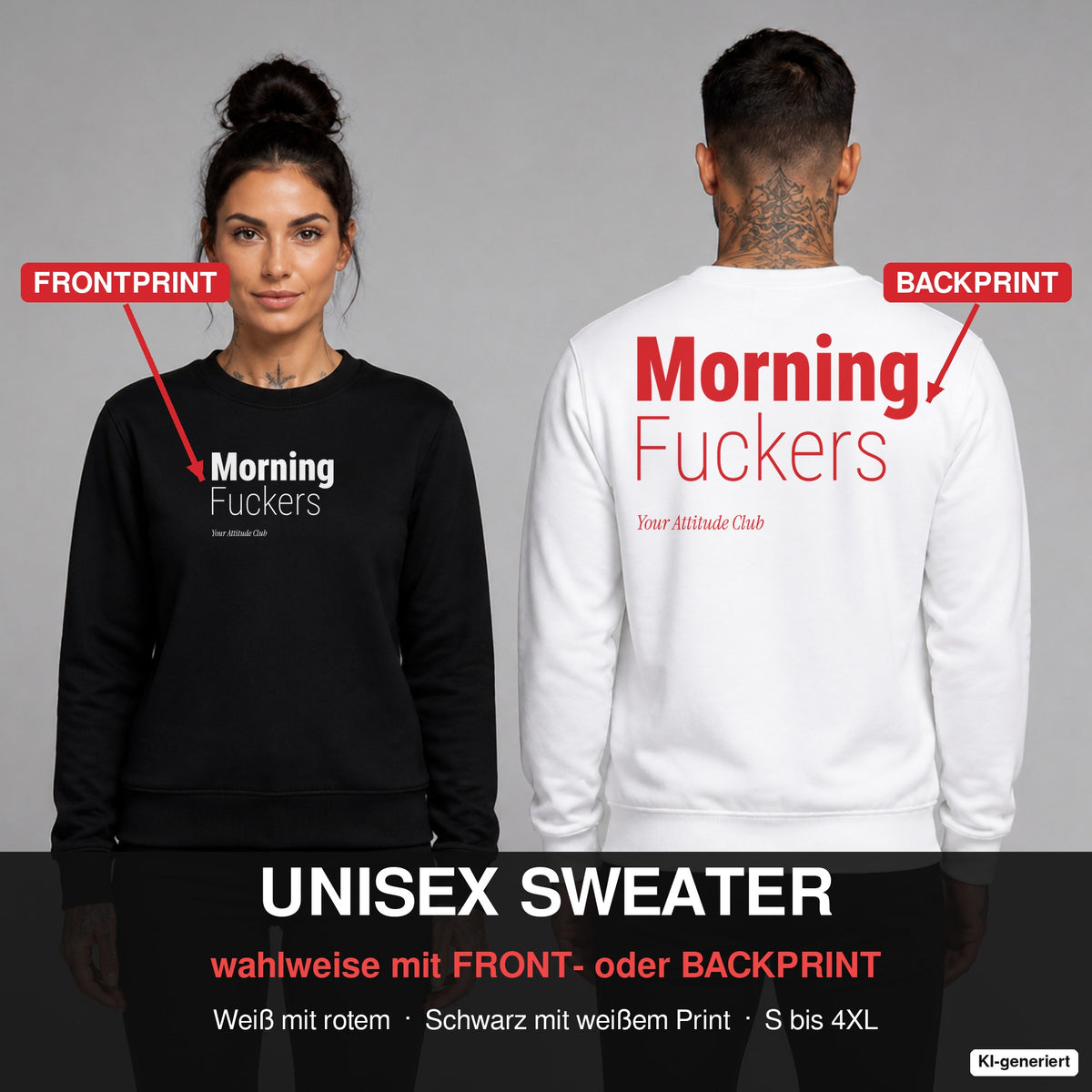 Morning fuckers – Pullover wahlweise mit Frontprint oder Backprint – Frau vorne in Schwarz, Mann hinten in Weiß