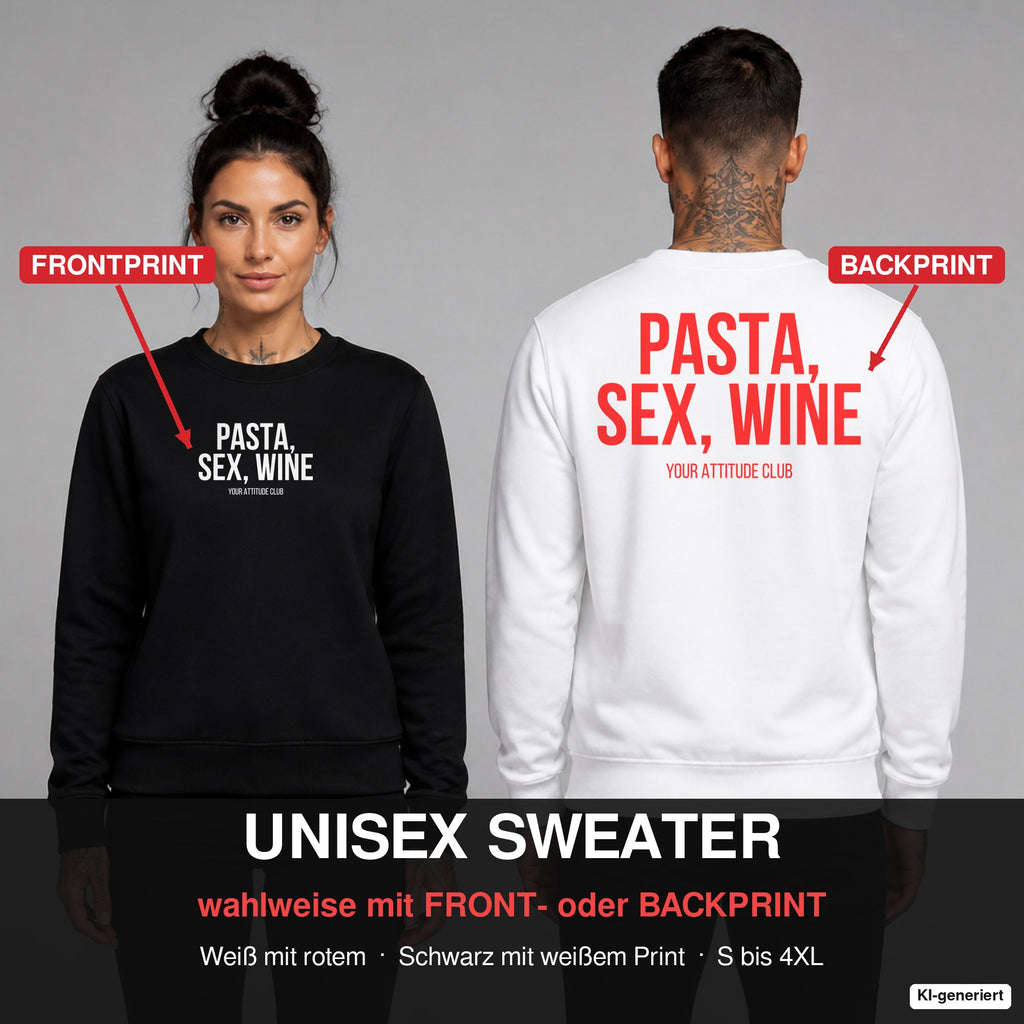 PASTA, SEX, WINE – Pullover wahlweise mit Frontprint oder Backprint – Frau vorne in Schwarz, Mann hinten in Weiß
