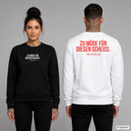 Zu müde für diesen Scheiß – Pullover unisex mit Frontprint (Frau, Schwarz) und Backprint (Mann, Weiß)