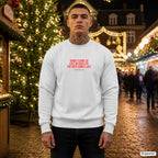 Sorry I came so late in your life the best comes last – weißer Pullover mit rotem Frontprint, Herren auf dem Weihnachtsmarkt