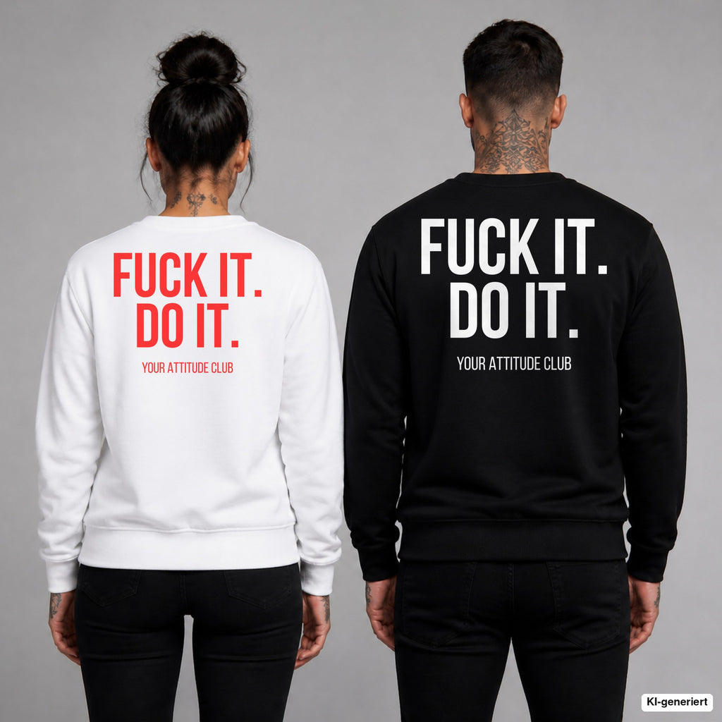 Fuck it. do it – Pullover mit Backprint, Frau in Weiß mit rotem und Mann in Schwarz mit weißem Aufdruck