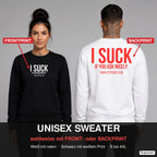 I suck if you ask nicely – Pullover wahlweise mit Frontprint oder Backprint – Frau vorne in Schwarz, Mann hinten in Weiß