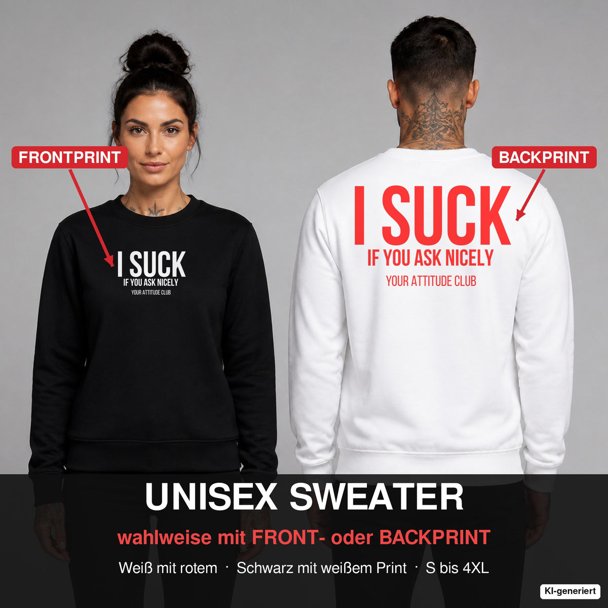 I suck if you ask nicely – Pullover wahlweise mit Frontprint oder Backprint – Frau vorne in Schwarz, Mann hinten in Weiß