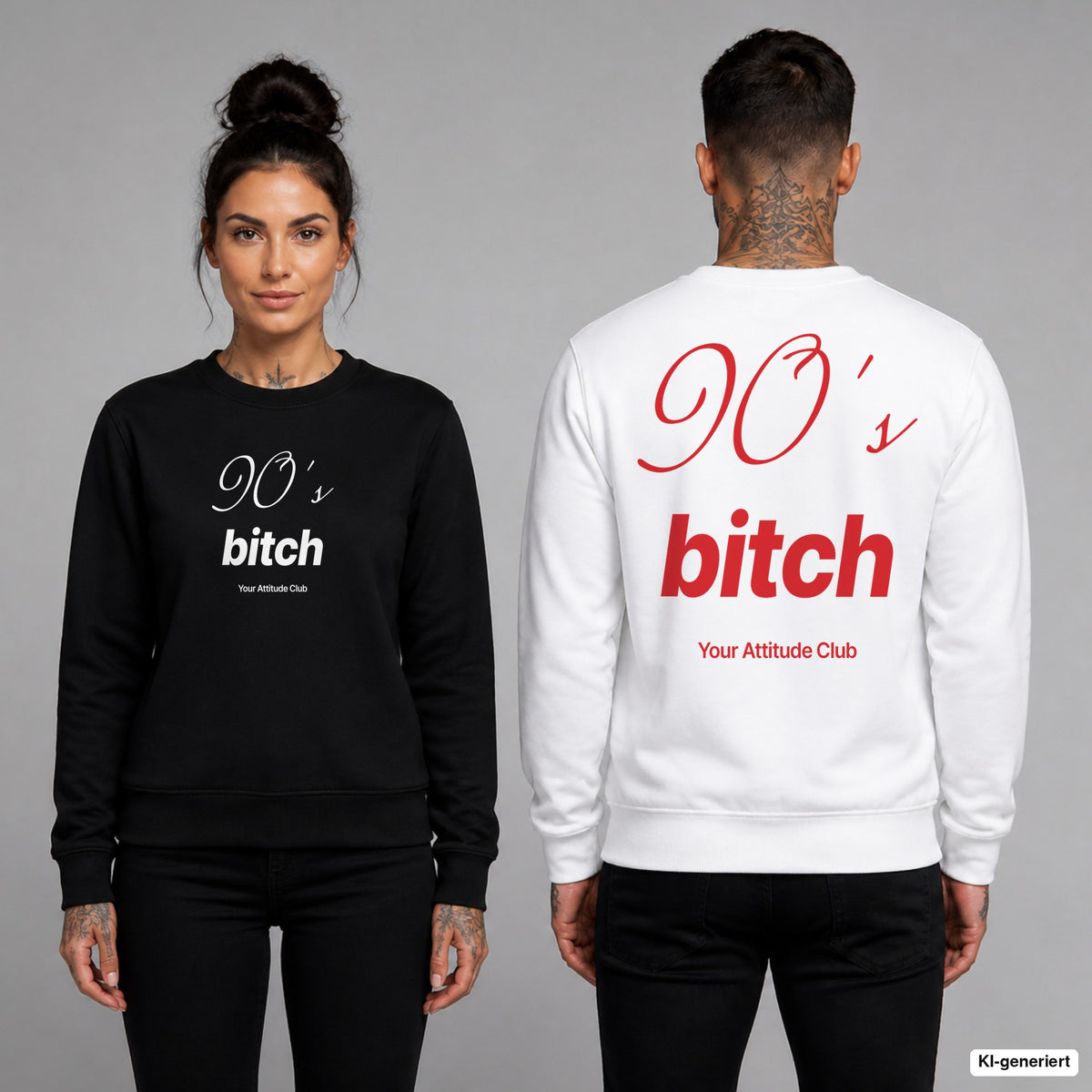 90’s bitch – Pullover unisex mit Frontprint (Frau, Schwarz) und Backprint (Mann, Weiß)