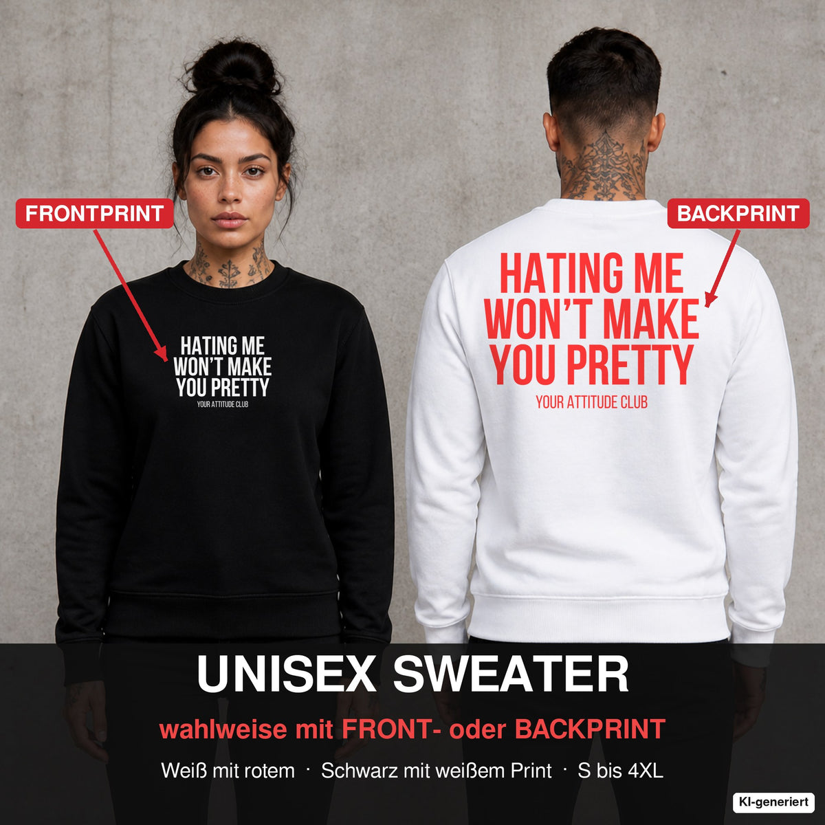 Hating me won’t make you pretty – Pullover wahlweise mit Front- oder Backprint, Paar vor Betonwand