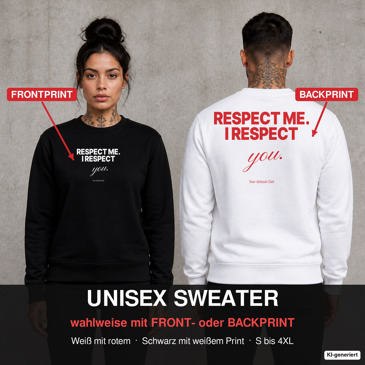 Respect me. I respect you – Pullover wahlweise mit Front- oder Backprint, Paar vor Betonwand