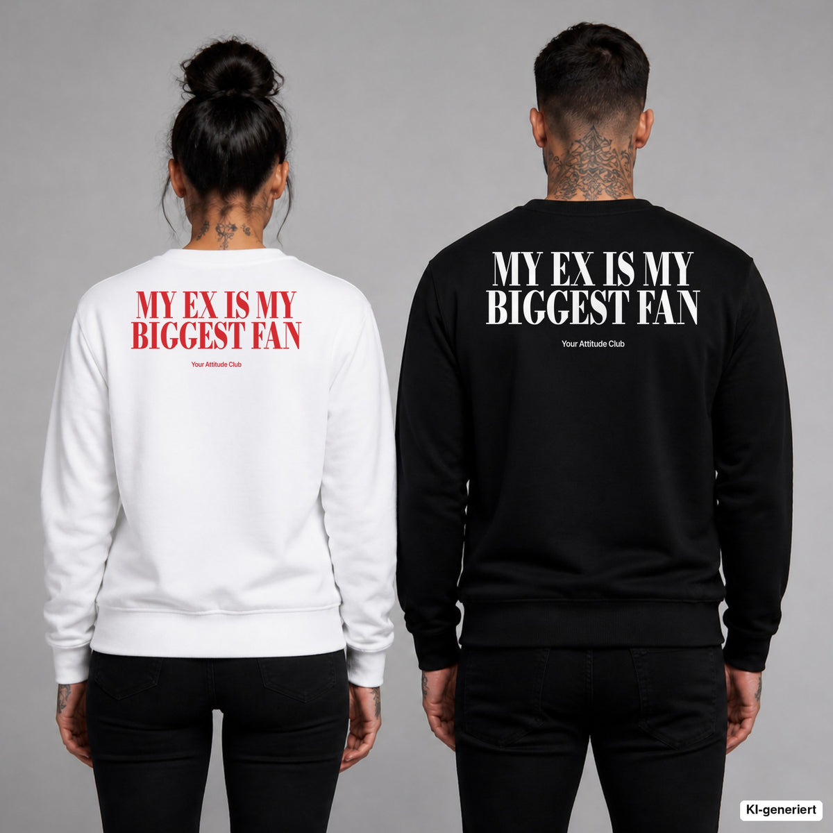 My ex is my biggest fan – Pullover mit Backprint, Frau in Weiß mit rotem und Mann in Schwarz mit weißem Aufdruck