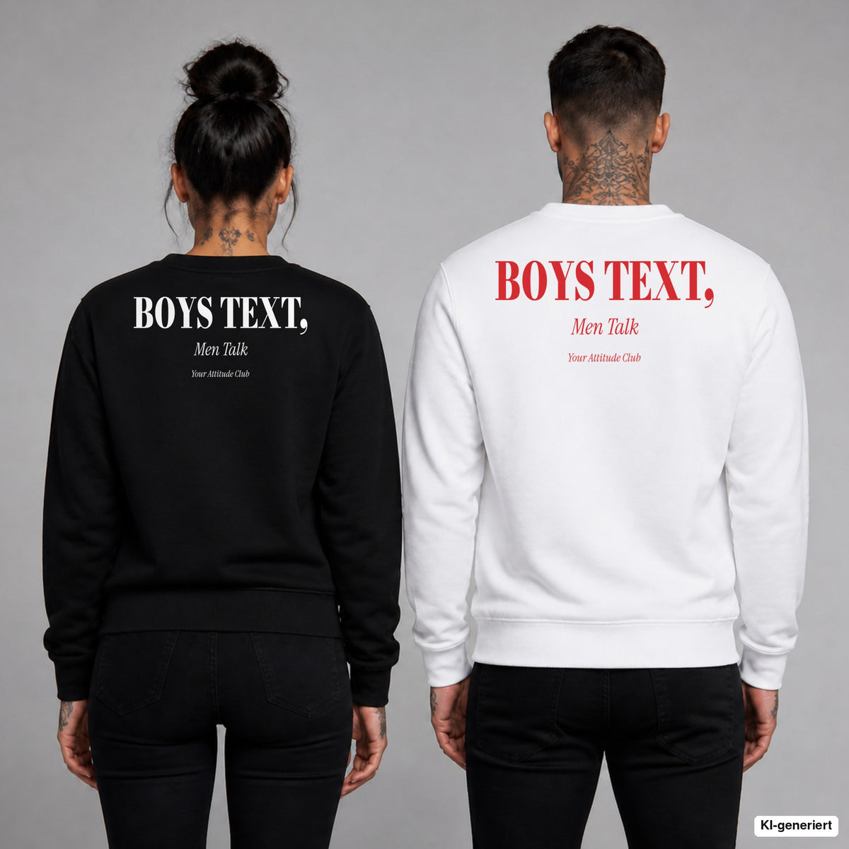 Boys text, men talk – Pullover mit Backprint, Frau in Schwarz und Mann in Weiß