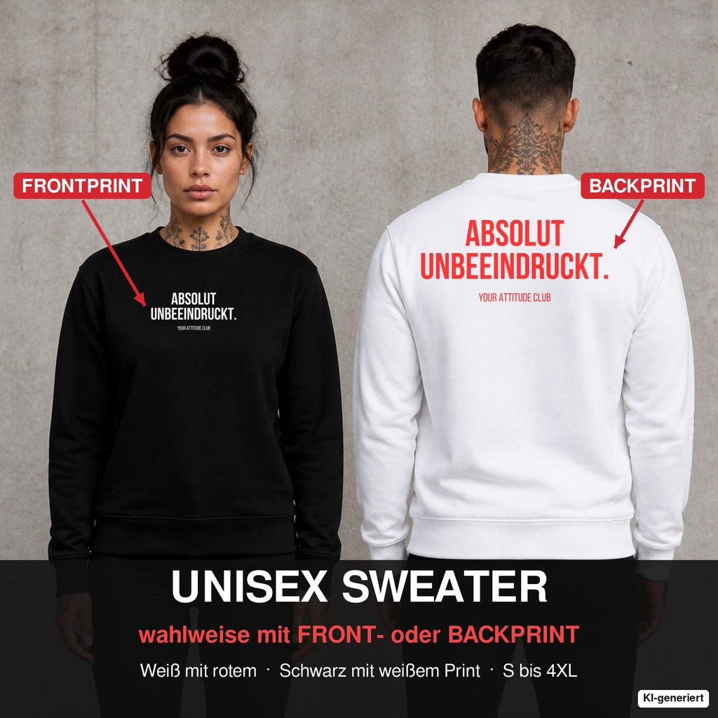 ABSOLUT UNBEEINDRUCKT. – Pullover wahlweise mit Front- oder Backprint, Paar vor Betonwand