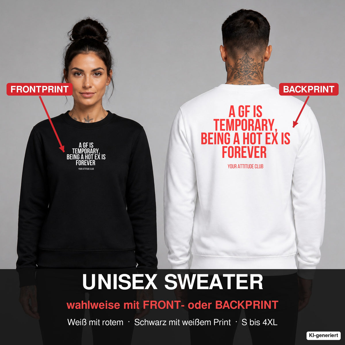 A gf is temporary, being a hot ex is forever – Pullover wahlweise mit Frontprint oder Backprint – Frau vorne in Schwarz, Mann hinten in Weiß