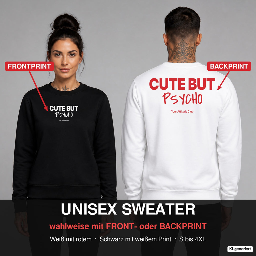 Cute but psycho – Pullover wahlweise mit Frontprint oder Backprint – Frau vorne in Schwarz, Mann hinten in Weiß