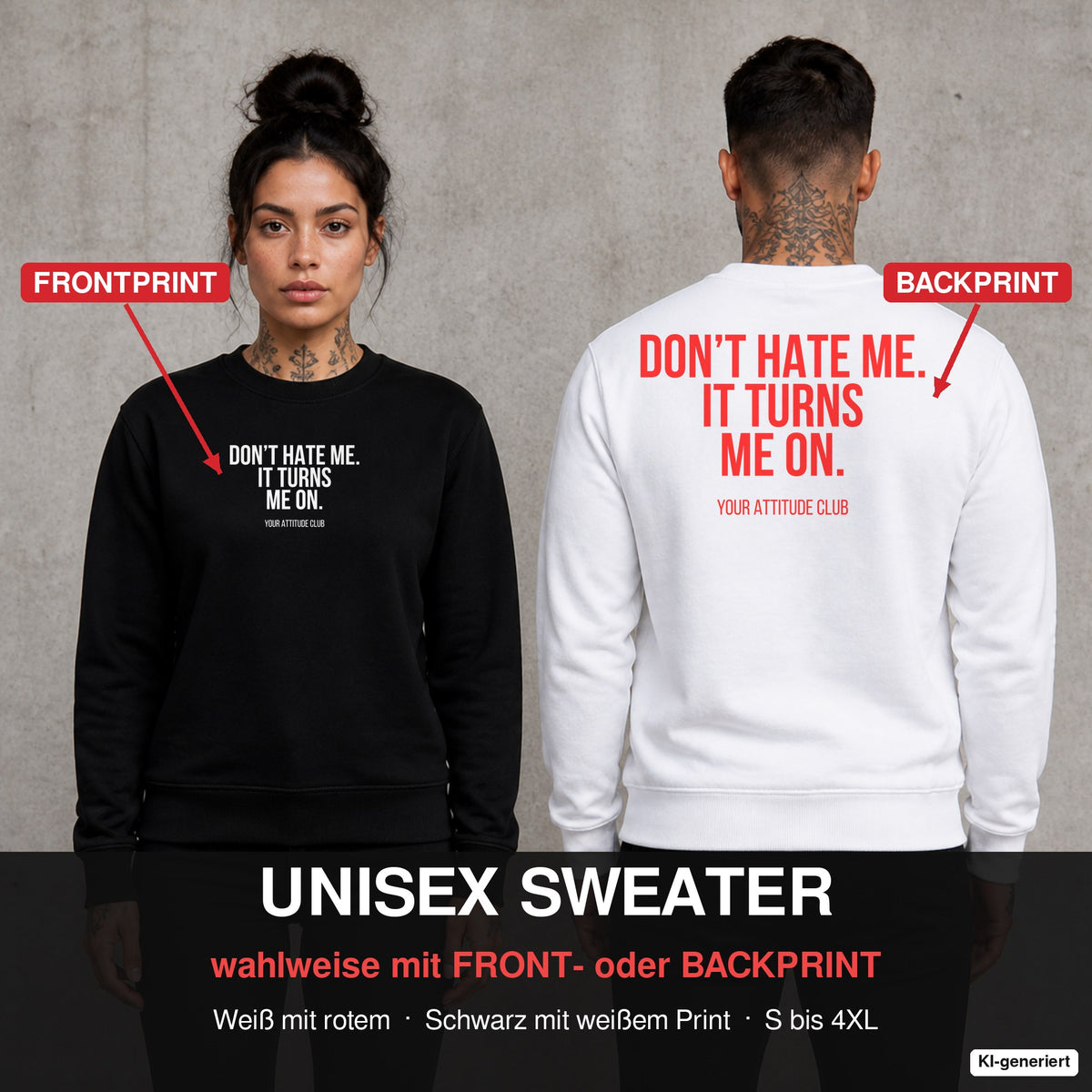 Don’t hate me it turns me on – Pullover wahlweise mit Front- oder Backprint, Paar vor Betonwand