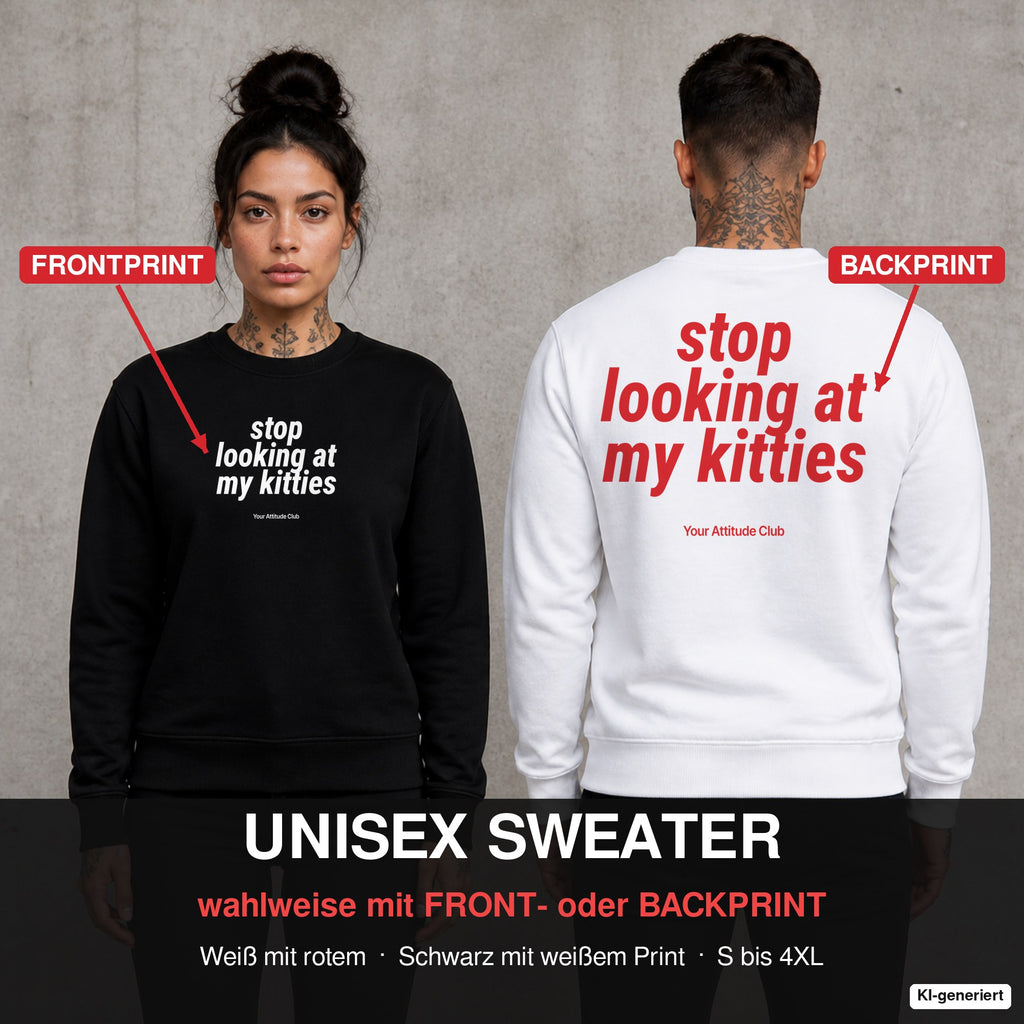 Stop looking at my kitties – Pullover wahlweise mit Front- oder Backprint, Paar vor Betonwand