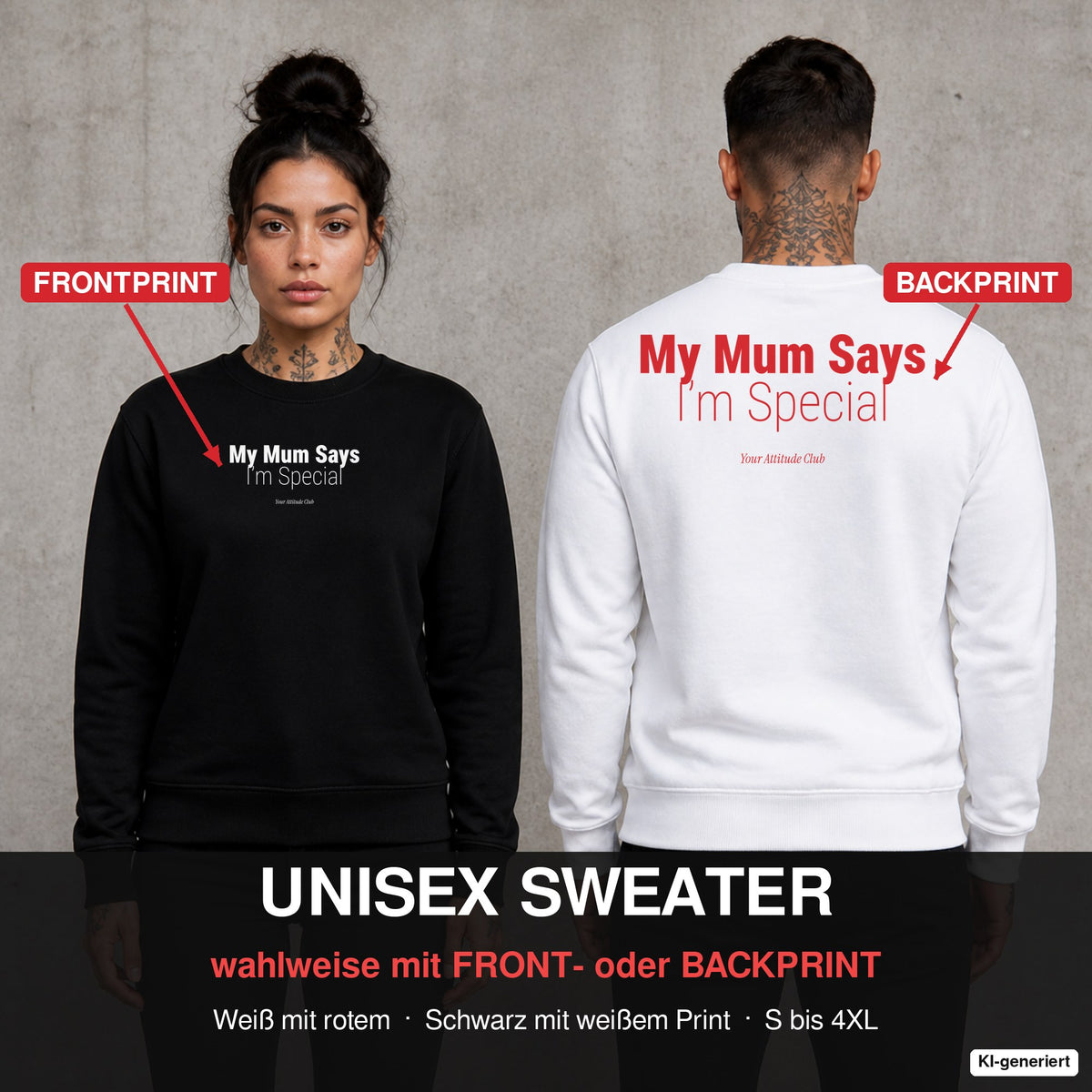 My mum says I’m special – Pullover wahlweise mit Front- oder Backprint, Paar vor Betonwand