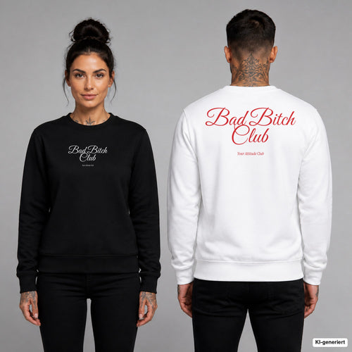 Bad bitch club – Pullover unisex mit Frontprint (Frau, Schwarz) und Backprint (Mann, Weiß)
