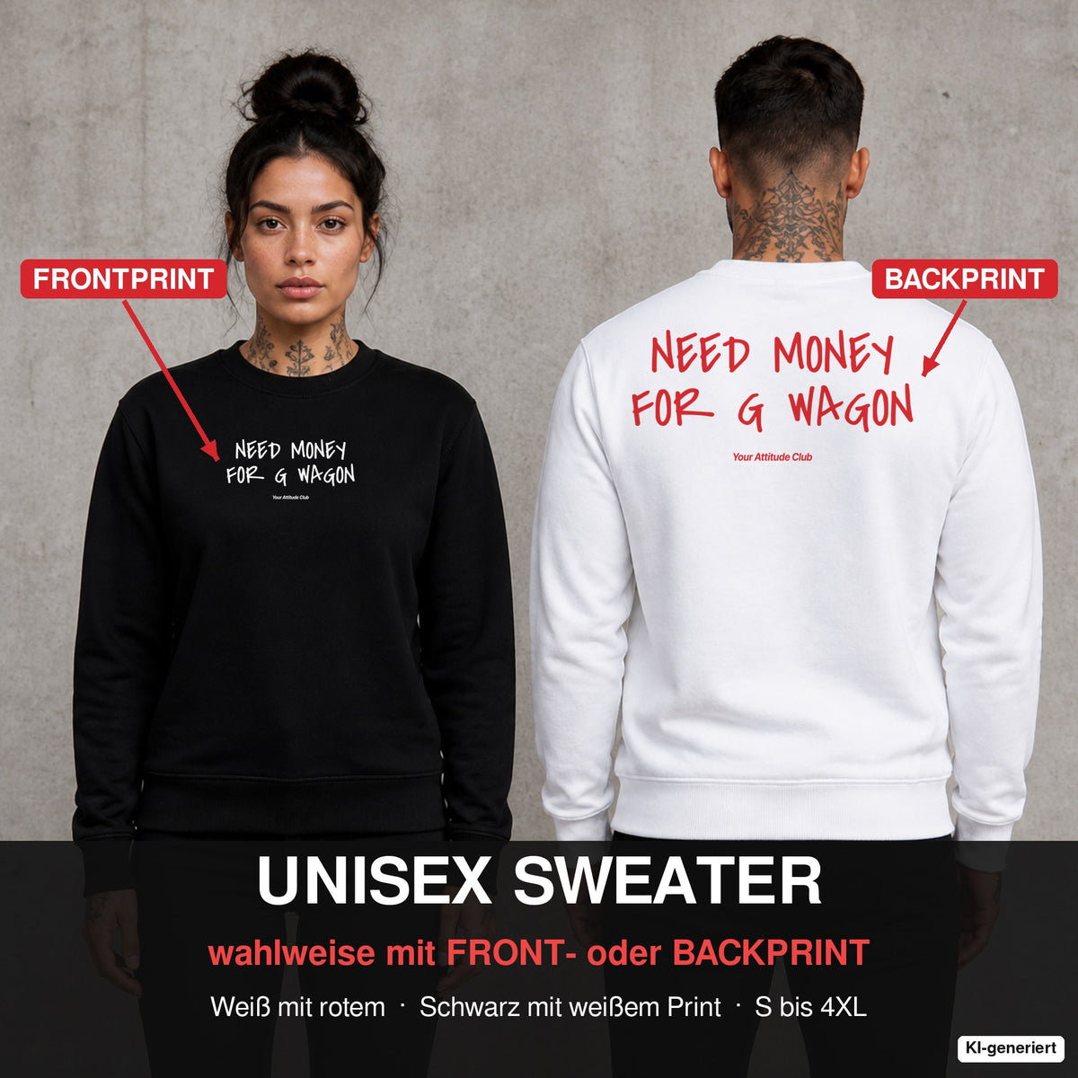 Need money for G Wagon – Pullover wahlweise mit Front- oder Backprint, Paar vor Betonwand