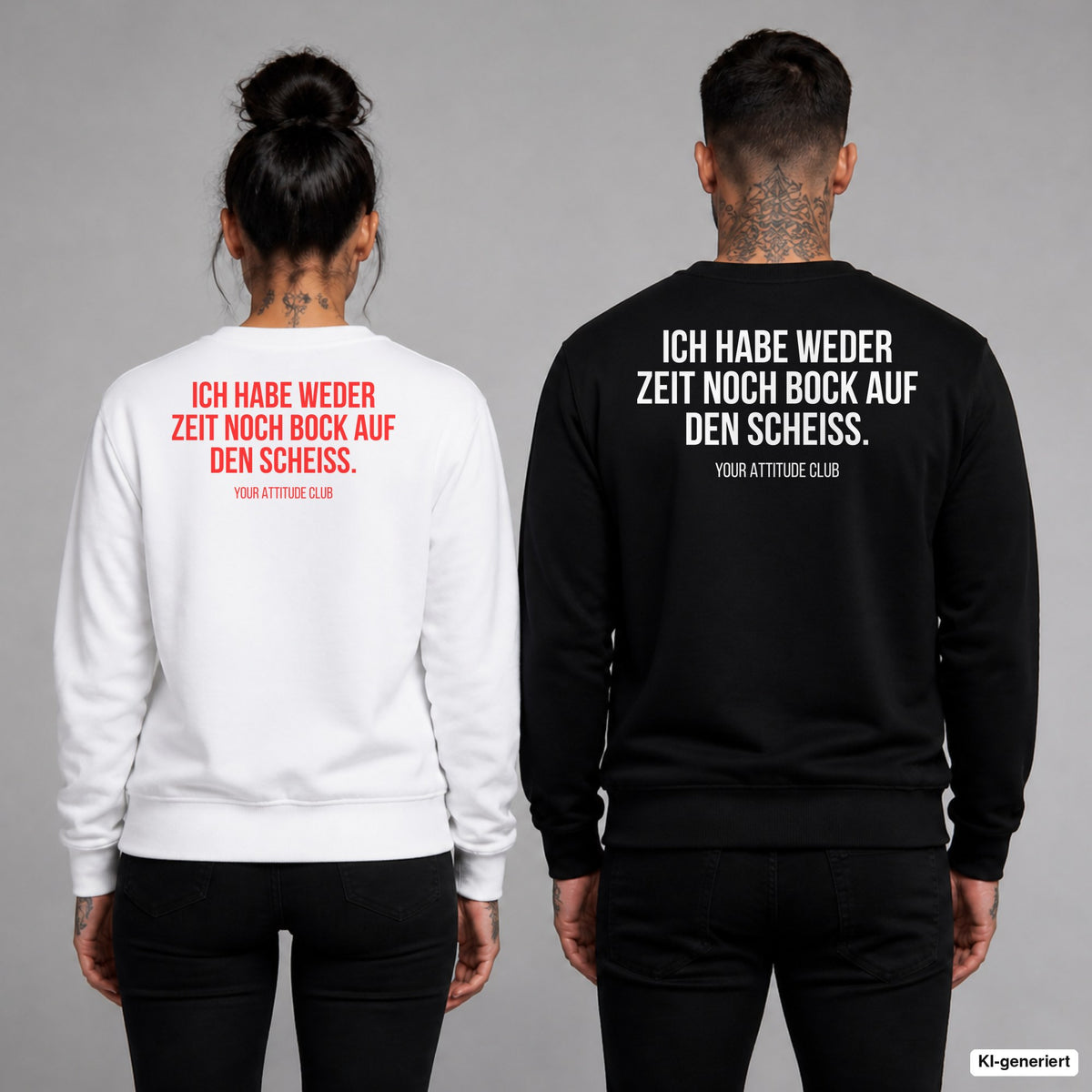 Ich habe weder Zeit noch Bock auf den Scheiß – Pullover mit Backprint, Frau in Weiß mit rotem und Mann in Schwarz mit weißem Aufdruck