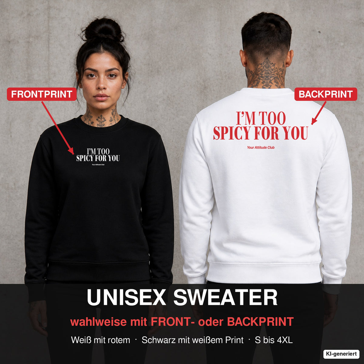 I’m too spicy for you – Pullover wahlweise mit Front- oder Backprint, Paar vor Betonwand