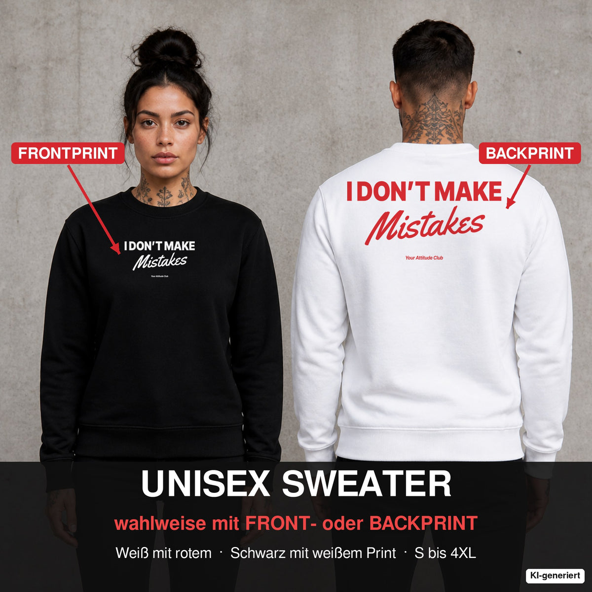 I don’t make mistakes – Pullover wahlweise mit Front- oder Backprint, Paar vor Betonwand