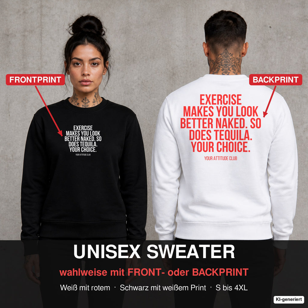 Exercise makes you look better naked. so does tequila. your choice – Pullover wahlweise mit Front- oder Backprint, Paar vor Betonwand