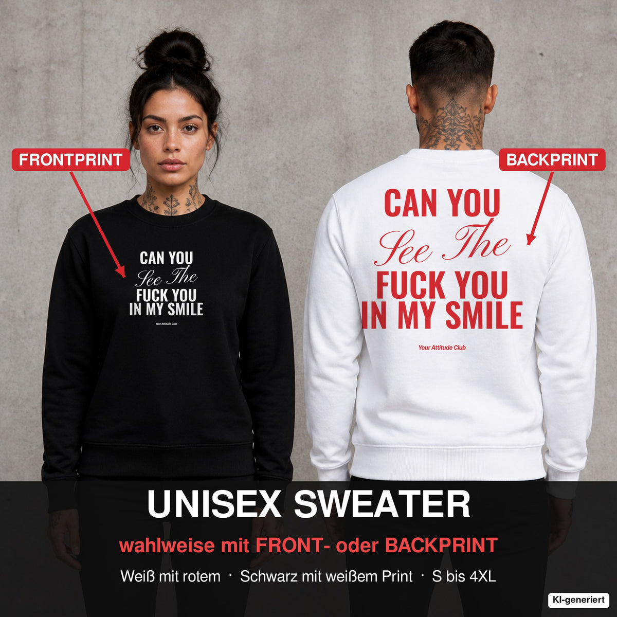 Can you see the fuck you in my smile? – Pullover wahlweise mit Front- oder Backprint, Paar vor Betonwand